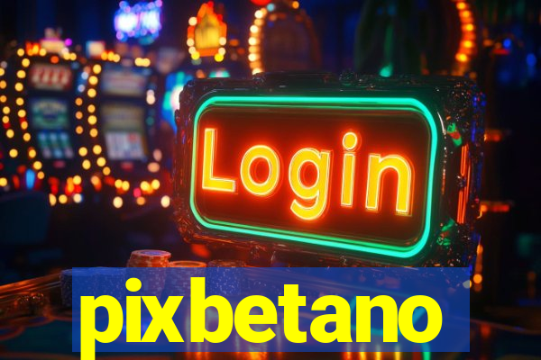 pixbetano