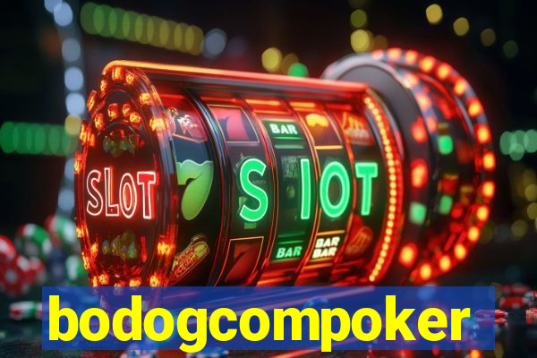 bodogcompoker