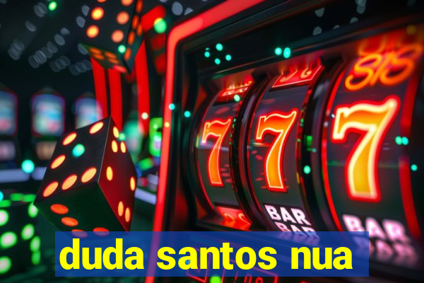 duda santos nua