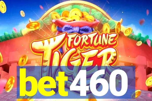 bet460