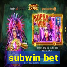 subwin bet