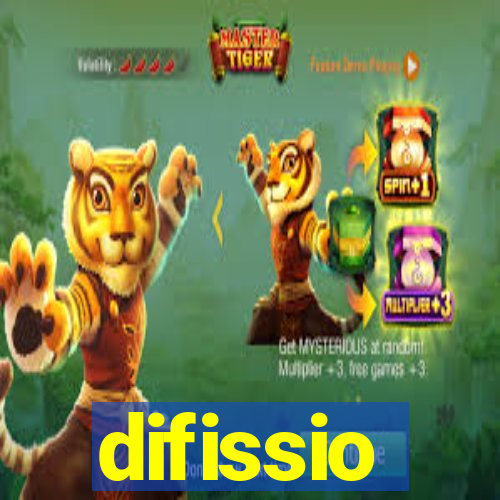 difissio