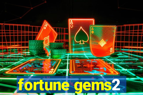 fortune gems2