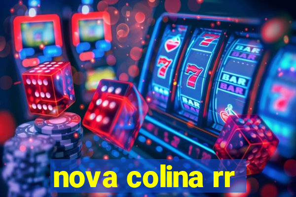 nova colina rr