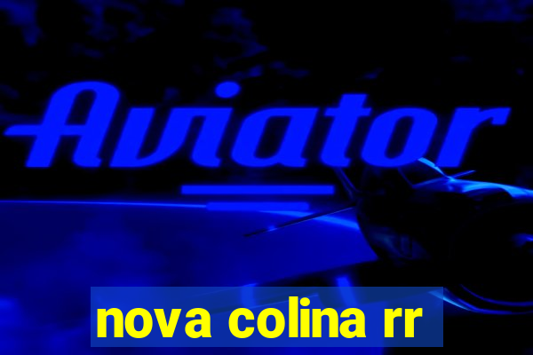 nova colina rr