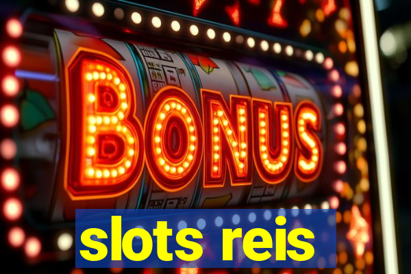 slots reis