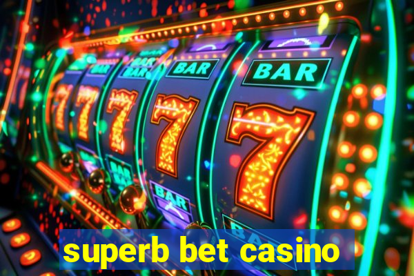 superb bet casino