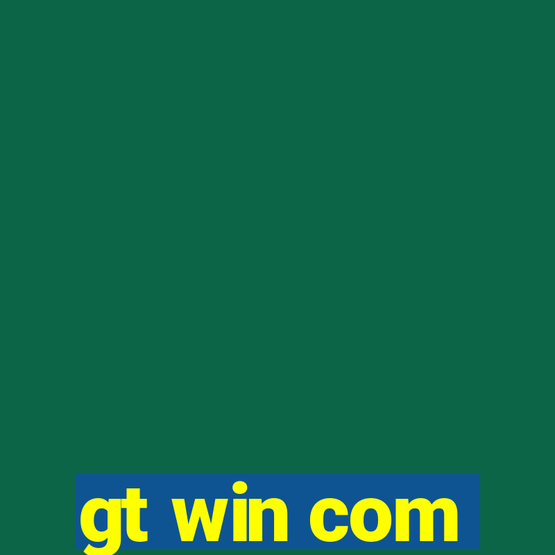 gt win com