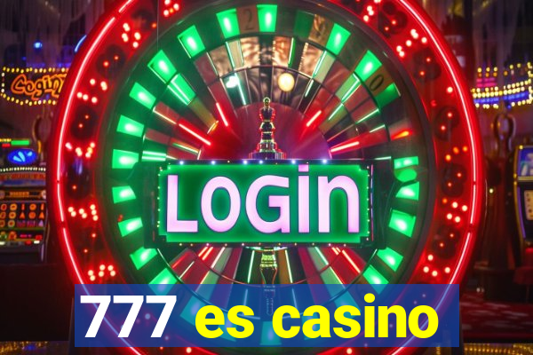 777 es casino