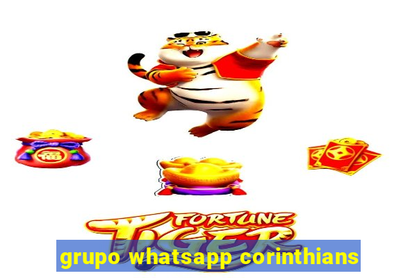 grupo whatsapp corinthians