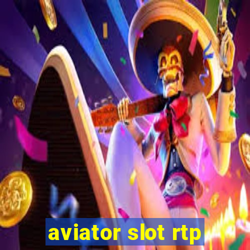 aviator slot rtp