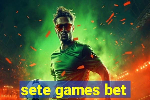 sete games bet