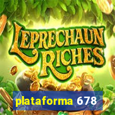 plataforma 678