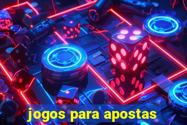 jogos para apostas