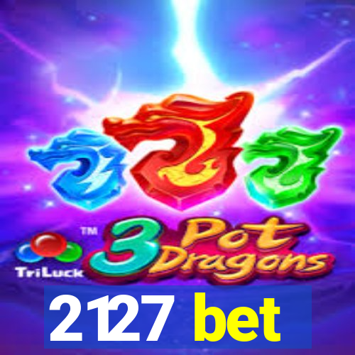 2127 bet