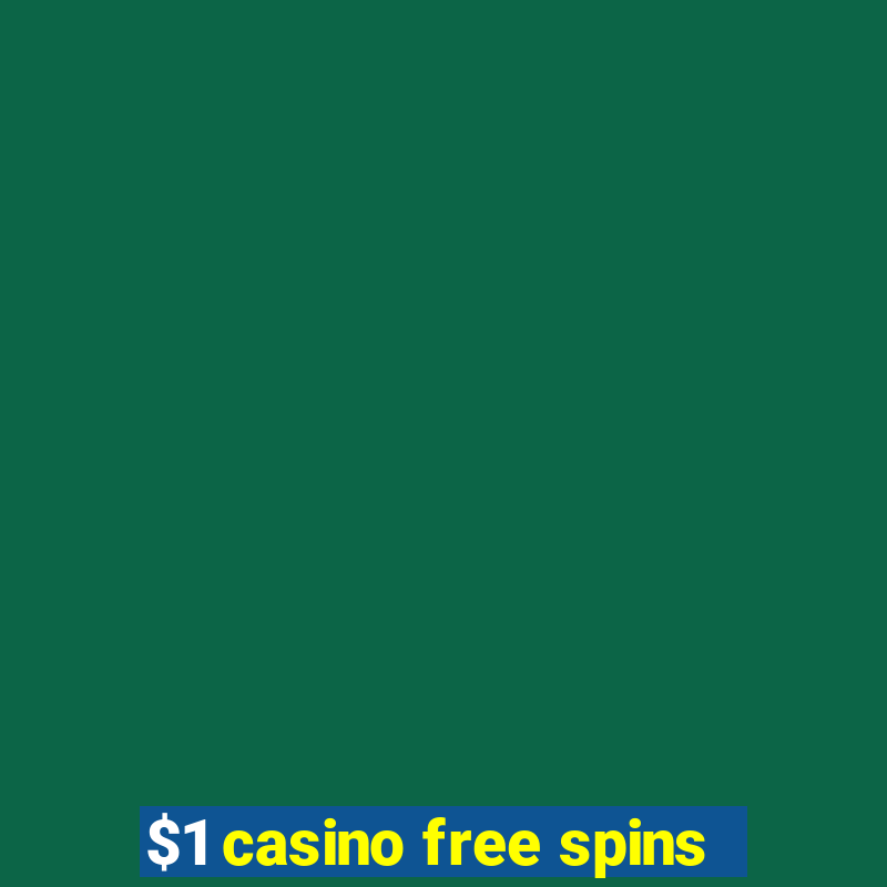 $1 casino free spins