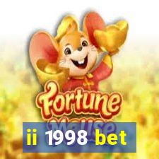 ii 1998 bet