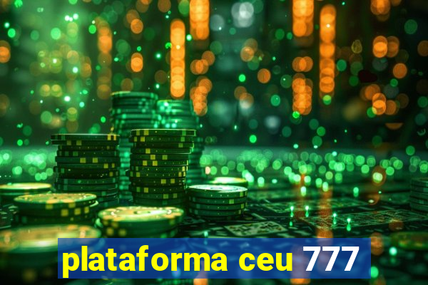 plataforma ceu 777