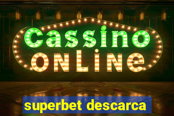 superbet descarca