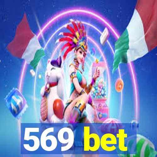 569 bet