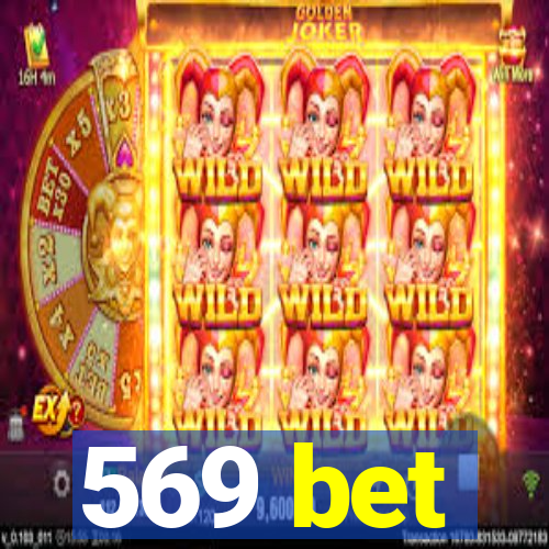 569 bet