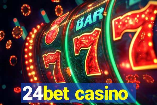 24bet casino