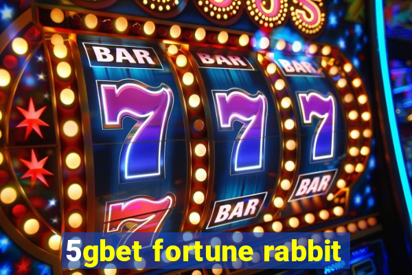 5gbet fortune rabbit