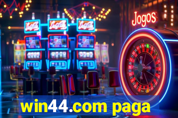 win44.com paga