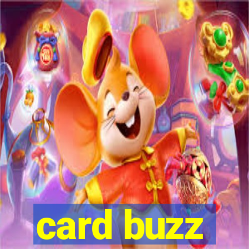 card buzz