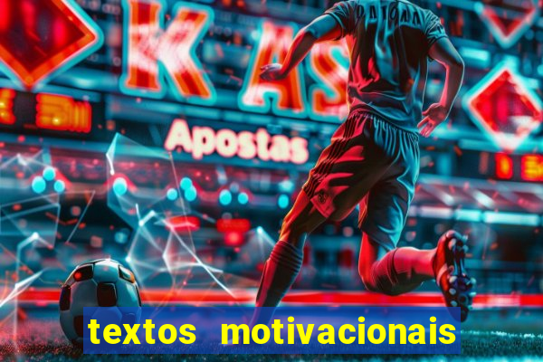 textos motivacionais para equipes