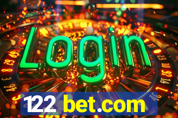 122 bet.com