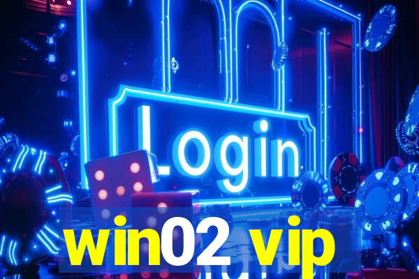 win02 vip