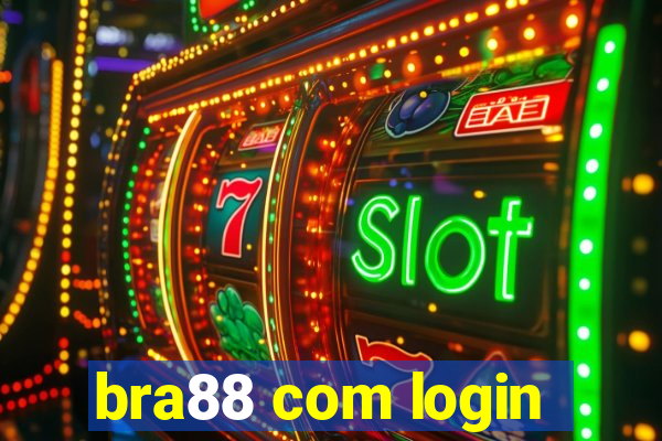 bra88 com login