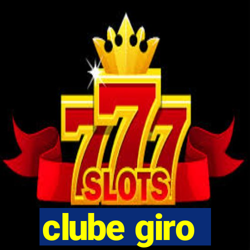 clube giro