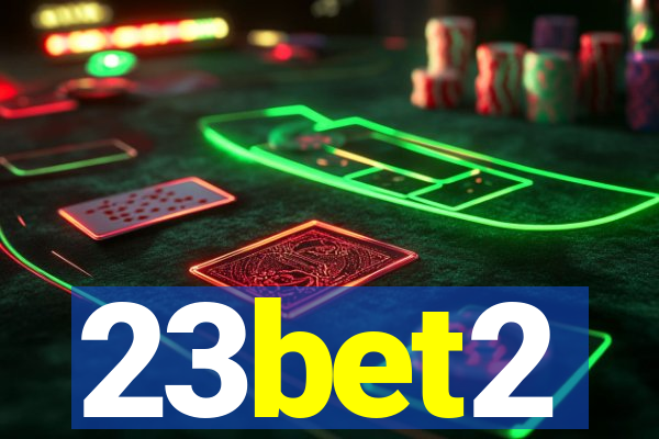 23bet2