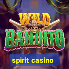 spirit casino