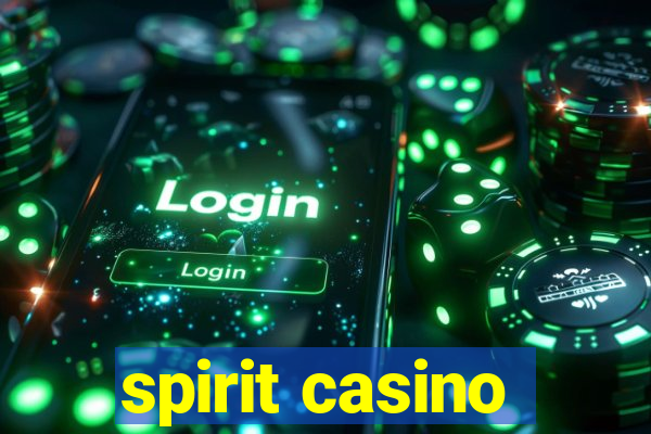 spirit casino