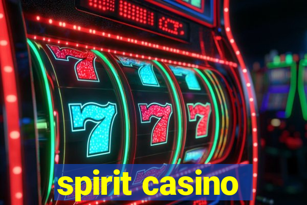 spirit casino