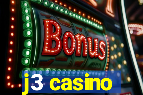 j3 casino