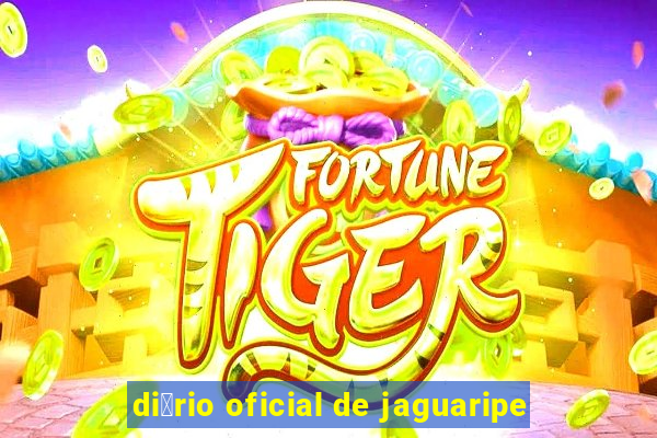 di谩rio oficial de jaguaripe