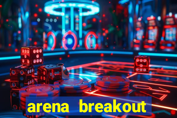 arena breakout infinite como jogar