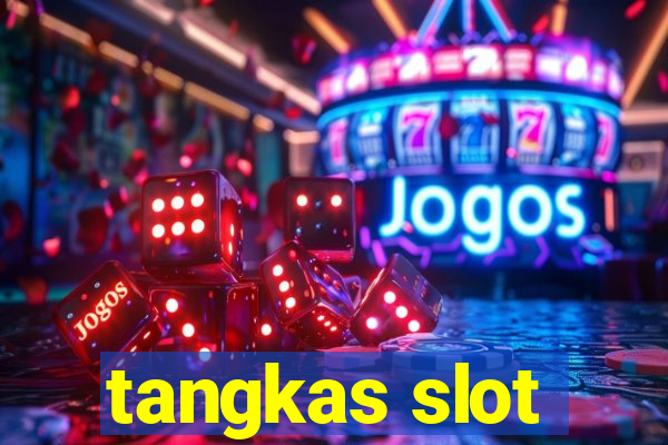 tangkas slot