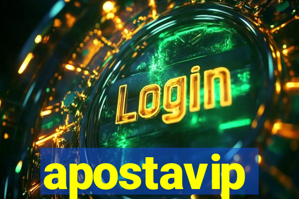 apostavip