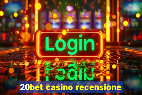 20bet casino recensione