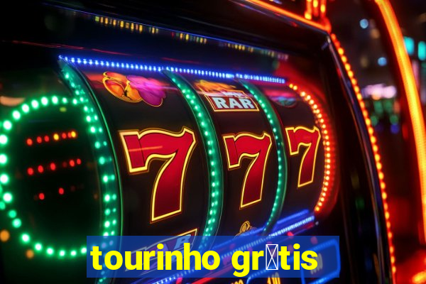 tourinho gr谩tis