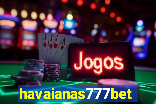 havaianas777bet