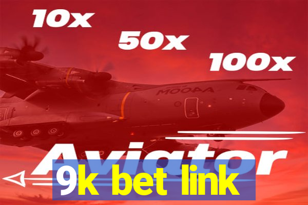 9k bet link