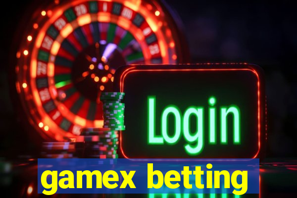 gamex betting