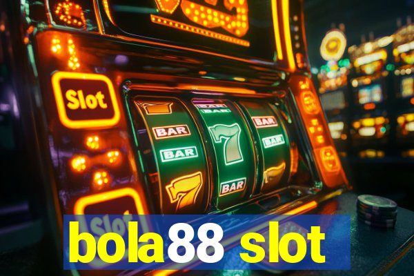 bola88 slot