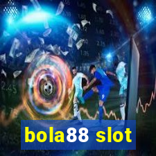 bola88 slot